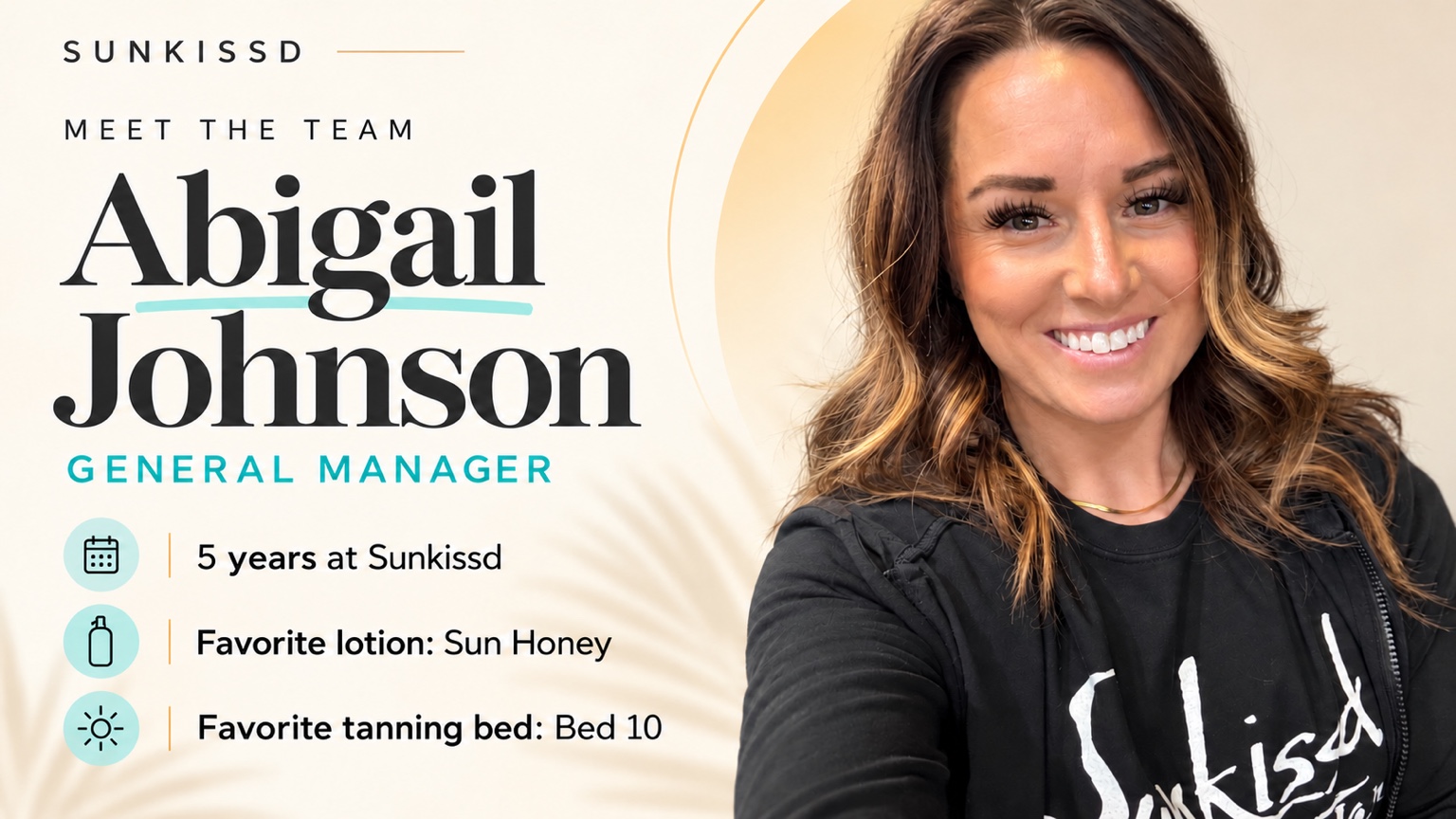 Sunkissd profile graphic featuring Abigail Johnson, General Manager